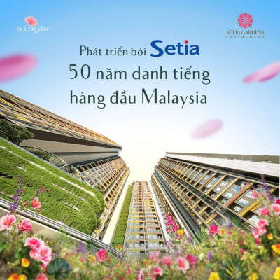 Setia Garden Residences – Giao Điểm Vàng, Mở Ngàn Kết Nối