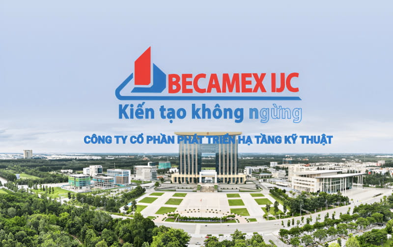 Becamex IJC là ai? Tổng quan về doanh nghiệp