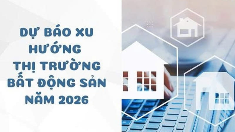 Đầu tư bất động sản 2026 - Xu hướng thị trường