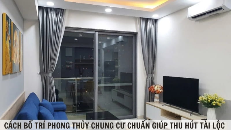 Cách Bố Trí Phong Thủy Chung Cư Chuẩn