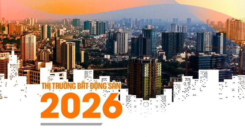 Thị trường bất động sản 2026
